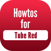 Howto's for YouTube Red 1.0