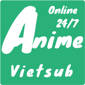 Anime Vietsub 24/7 1.5