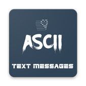 ASCII Text Art SMS Messages 2.0