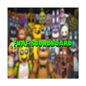 Fnaf Soundboard 1 2 3 4 1.0
