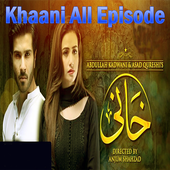 Watch Khaani Drama All Episode 1.0.2