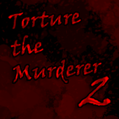 Torture the Murderer 2 1.87