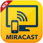 MiraCast For Android to TV 4.0.4